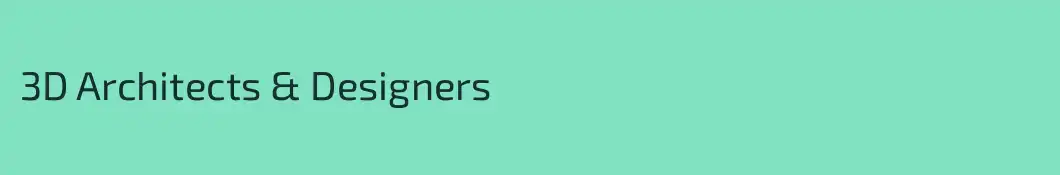 3D Architects & Designers